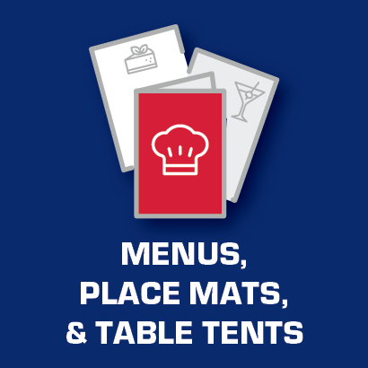 Menus, Place Mats, & Table Tents