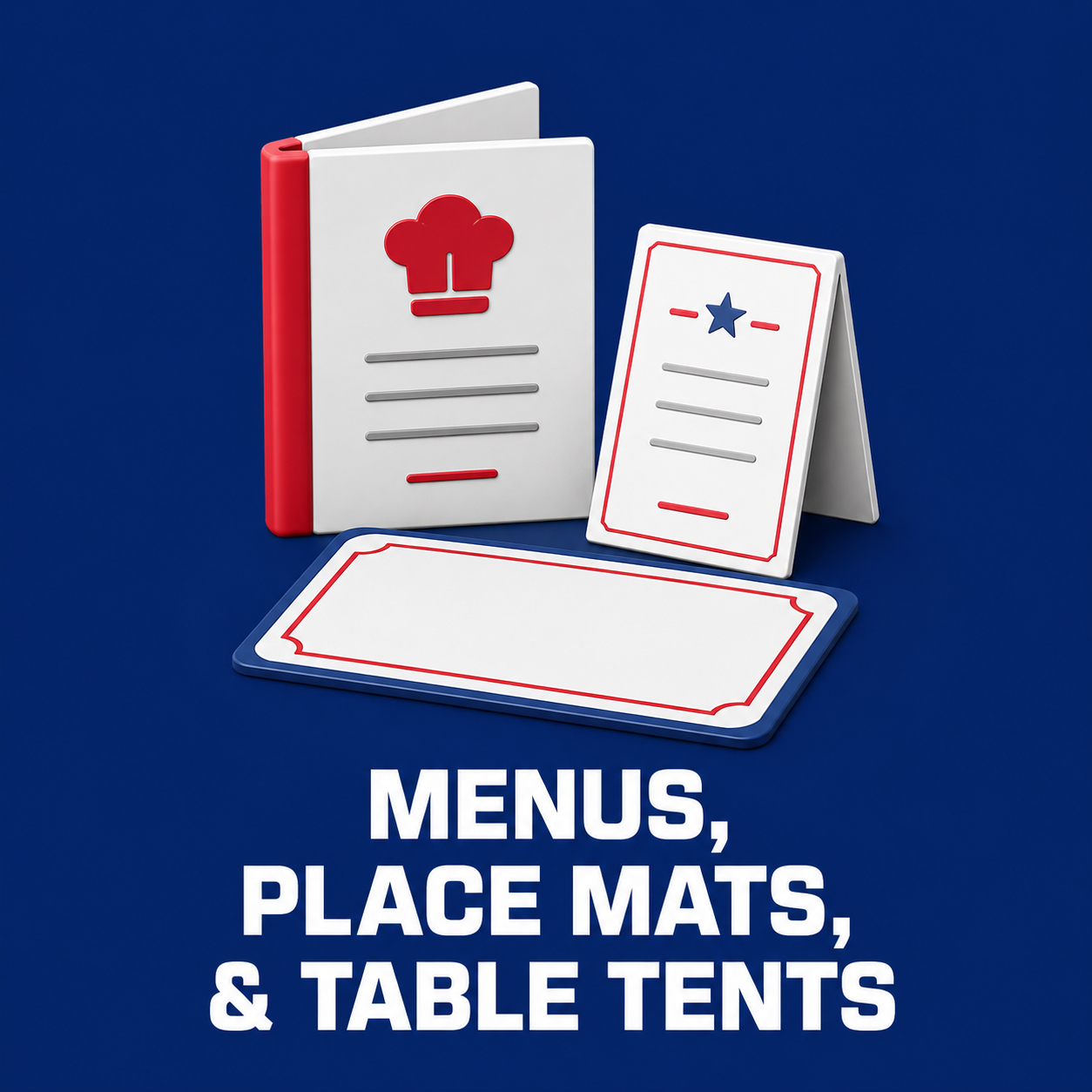 Menus, Place Mats, & Table Tents