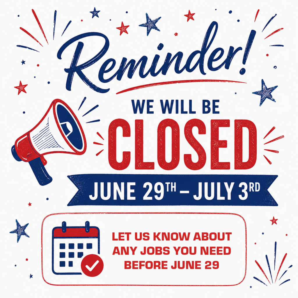 Reminder image. Closed June 29 - July 3.