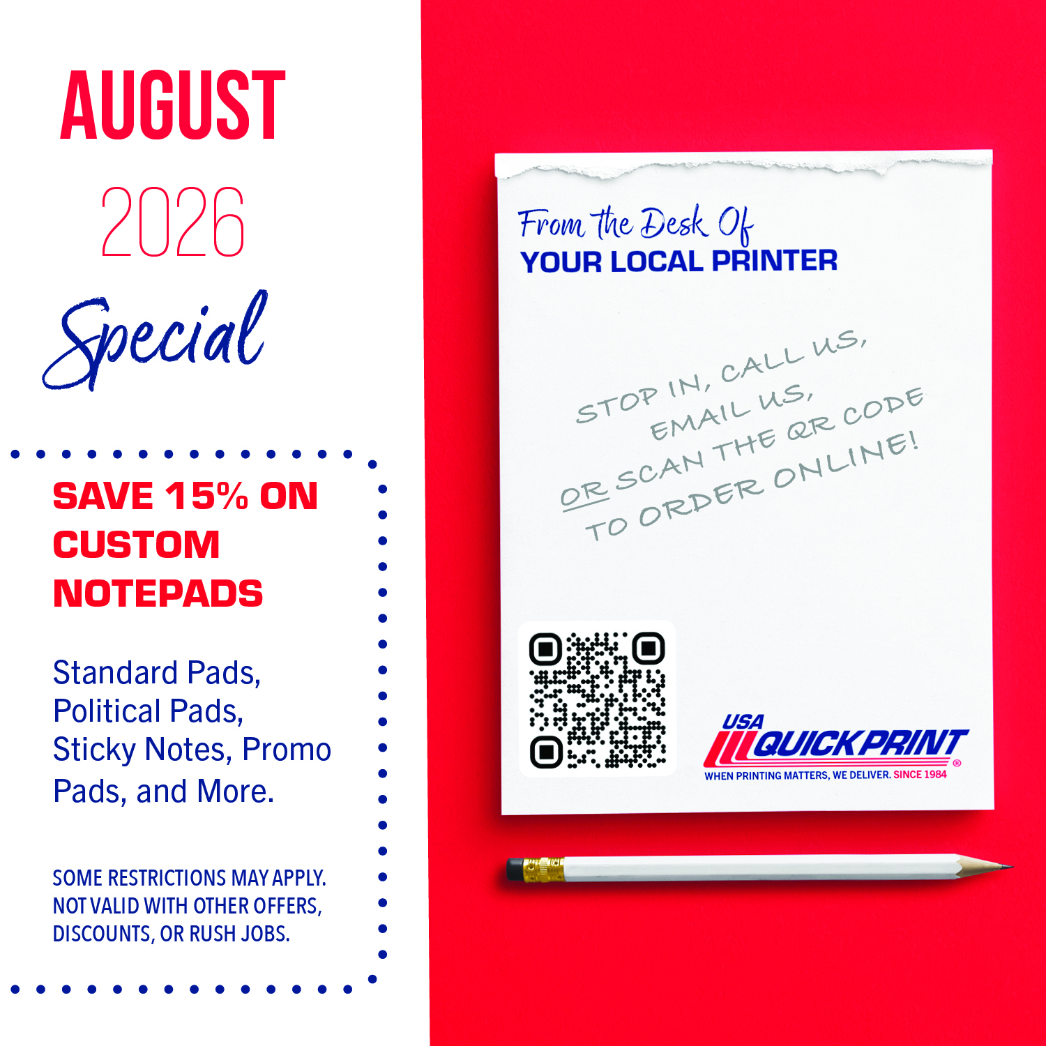 August 2026 USA Quickprint promotion offering 15% off custom notepads, including standard pads, political pads, sticky notes, and promotional pads.